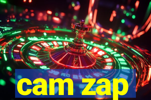 cam zap